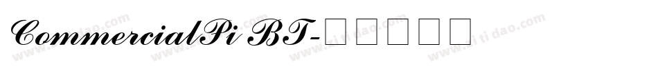 CommercialPi BT字体转换